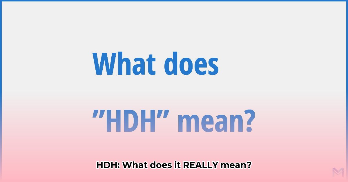 hdh-meaning